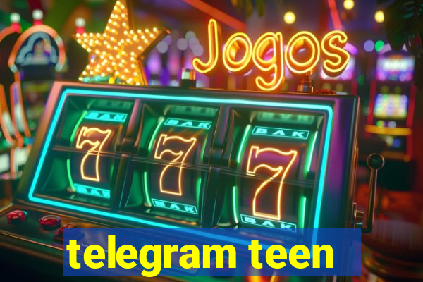 telegram teen -18